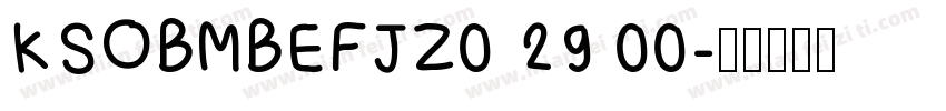 KSOBMBEFJZ0 29 00字体转换
